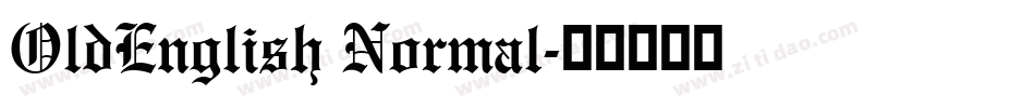 OldEnglish Normal字体转换